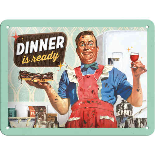 Blechschild - Dinner is ready, ca. 20 x 15 cm